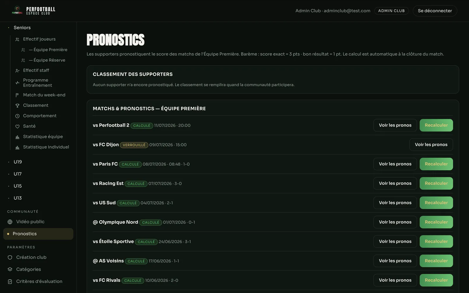Pronostics des supporters et liste des matchs de l'équipe première